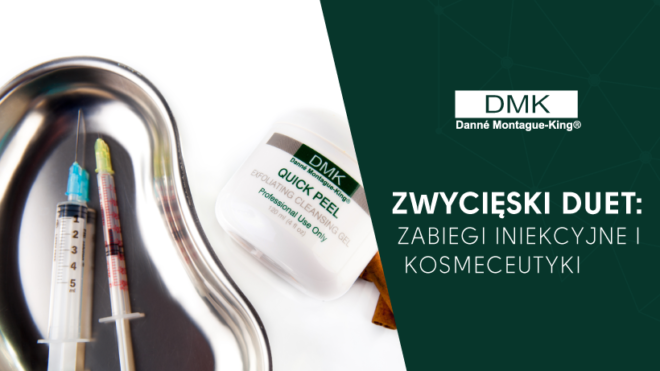 Zwycięski duet: zabiegi iniekcyjne i kosmeceutyki