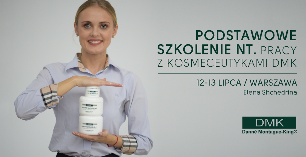 Podstawowe szkolenie nt. pracy z kosmeceutykami DMK