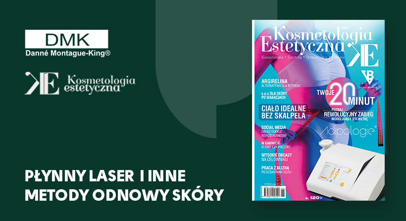 PŁYNNY LASER  I INNE METODY ODNOWY SKÓRY