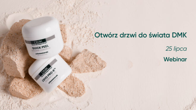 Otwórz drzwi do świata DMK: szkolenie zapoznawcze | 25 lipca | Webinarium