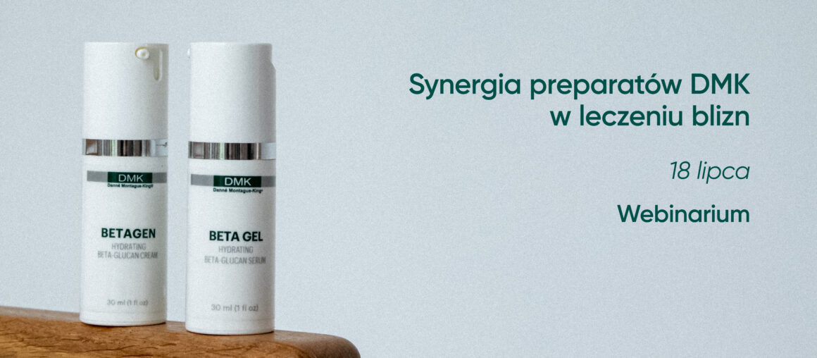Synergia preparatów DMK w leczeniu blizn | 18 lipca | Webinarium