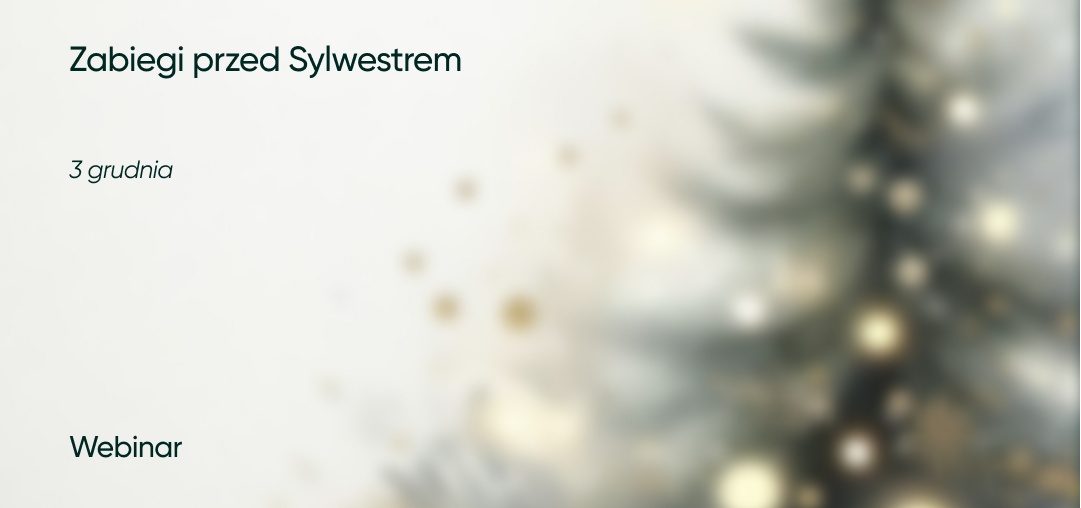 Zabiegi przed Sylwestrem | 3 grudnia | Webinar